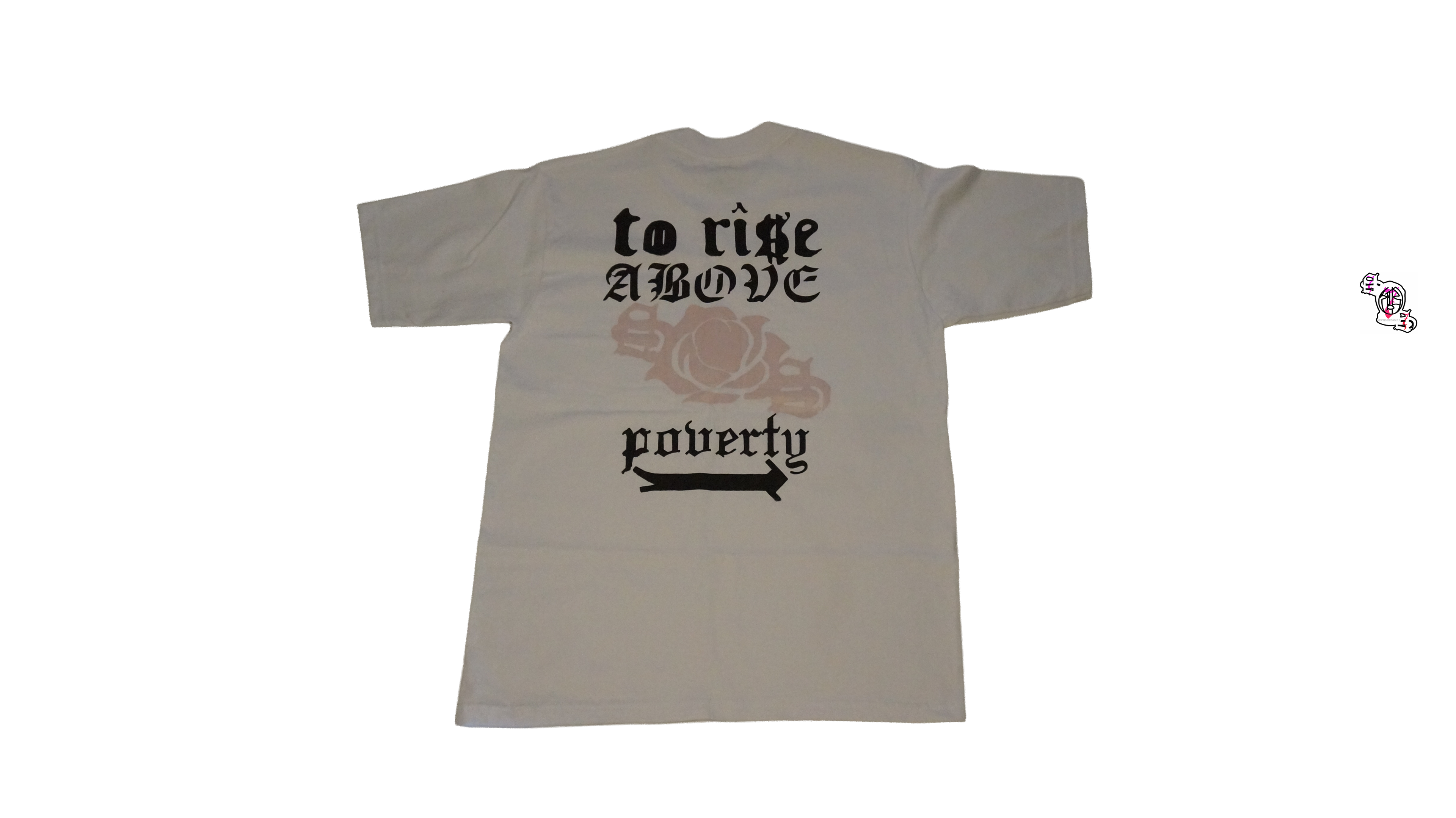 "To Rise Above Poverty" White Pro Club Heavyweight T-Shirt